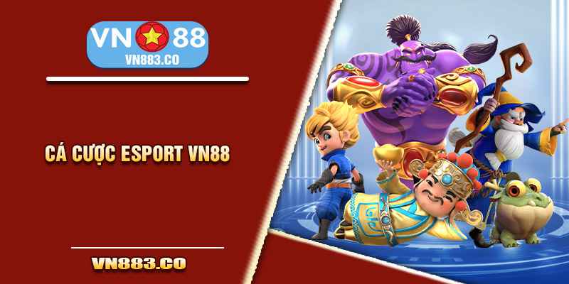 Tận hưởng  những giây phút thư giãn đáng nhớ cùng Esports